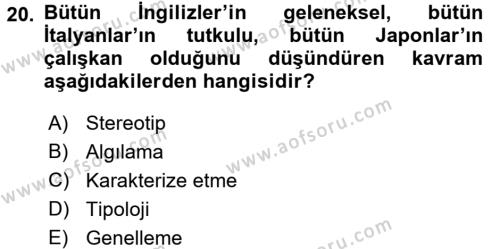 Bireylerarası İletişim Dersi 2016 - 2017 Yılı (Final) Dönem Sonu Sınavı 20. Soru