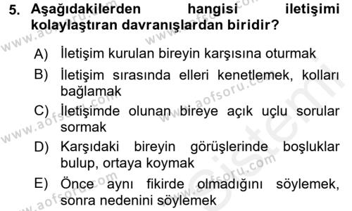 Bireylerarası İletişim Dersi 2017 - 2018 Yılı 3 Ders Sınavı 5. Soru