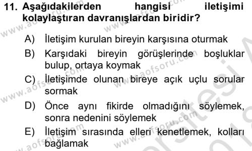 Bireylerarası İletişim Dersi 2017 - 2018 Yılı (Vize) Ara Sınavı 11. Soru