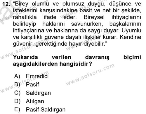 Bireylerarası İletişim Dersi 2017 - 2018 Yılı (Vize) Ara Sınavı 12. Soru