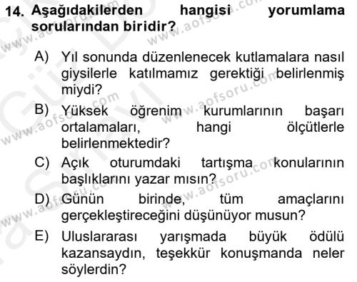 Bireylerarası İletişim Dersi 2018 - 2019 Yılı (Vize) Ara Sınavı 14. Soru