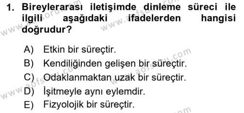 Bireylerarası İletişim Dersi 2018 - 2019 Yılı (Final) Dönem Sonu Sınavı 1. Soru