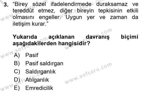 Bireylerarası İletişim Dersi 2019 - 2020 Yılı (Final) Dönem Sonu Sınavı 3. Soru