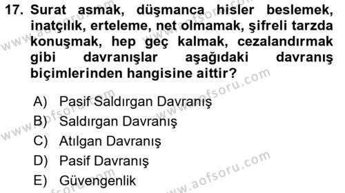 Bireylerarası İletişim Dersi 2021 - 2022 Yılı (Vize) Ara Sınavı 17. Soru