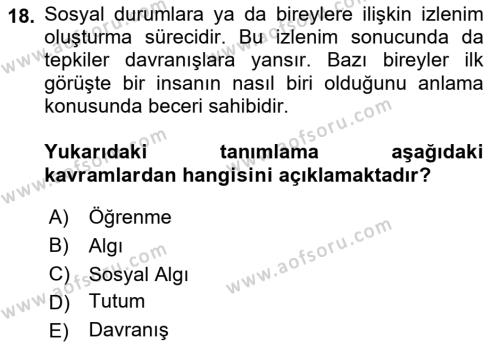 Bireylerarası İletişim Dersi 2021 - 2022 Yılı (Vize) Ara Sınavı 18. Soru