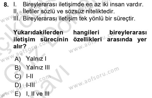 Bireylerarası İletişim Dersi 2021 - 2022 Yılı (Vize) Ara Sınavı 8. Soru