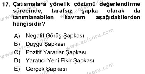 Bireylerarası İletişim Dersi 2021 - 2022 Yılı (Final) Dönem Sonu Sınavı 17. Soru