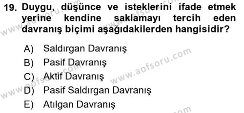 Bireylerarası İletişim Dersi 2023 - 2024 Yılı (Vize) Ara Sınavı 19. Soru