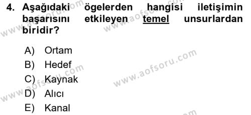 Bireylerarası İletişim Dersi 2024 - 2025 Yılı (Vize) Ara Sınavı 4. Soru