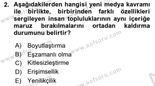 Yeni İletişim Teknolojileri Dersi 2021 - 2022 Yılı (Final) Dönem Sonu Sınavı 2. Soru