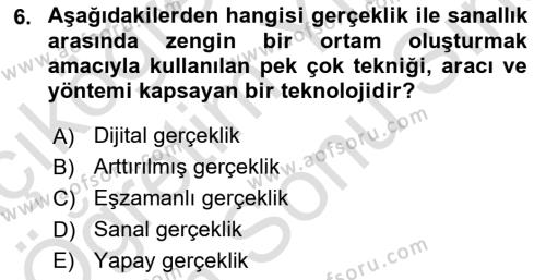 Yeni İletişim Teknolojileri Dersi 2021 - 2022 Yılı (Final) Dönem Sonu Sınavı 6. Soru