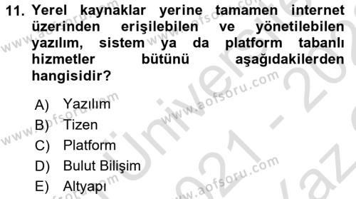 Yeni İletişim Teknolojileri Dersi 2021 - 2022 Yılı Yaz Okulu Sınavı 11. Soru