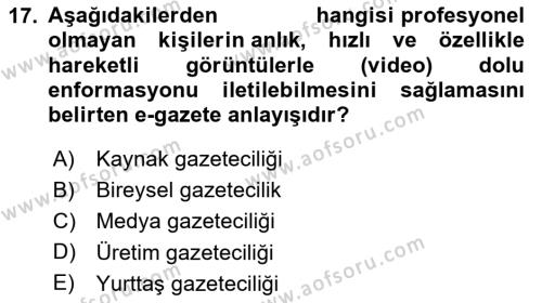 Yeni İletişim Teknolojileri Dersi 2023 - 2024 Yılı (Vize) Ara Sınavı 17. Soru