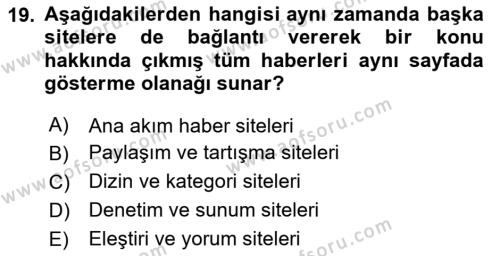 Yeni İletişim Teknolojileri Dersi 2023 - 2024 Yılı (Vize) Ara Sınavı 19. Soru