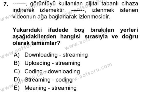 Yeni İletişim Teknolojileri Dersi 2023 - 2024 Yılı (Vize) Ara Sınavı 7. Soru