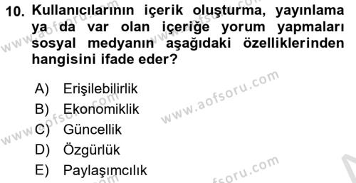 Yeni İletişim Teknolojileri Dersi 2023 - 2024 Yılı (Final) Dönem Sonu Sınavı 10. Soru