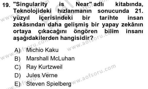 Yeni İletişim Teknolojileri Dersi 2023 - 2024 Yılı (Final) Dönem Sonu Sınavı 19. Soru