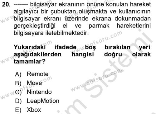 Yeni İletişim Teknolojileri Dersi 2023 - 2024 Yılı (Final) Dönem Sonu Sınavı 20. Soru