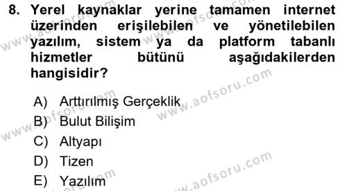 Yeni İletişim Teknolojileri Dersi 2023 - 2024 Yılı (Final) Dönem Sonu Sınavı 8. Soru