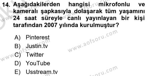 Yeni İletişim Teknolojileri Dersi 2023 - 2024 Yılı Yaz Okulu Sınavı 14. Soru