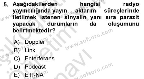 Yeni İletişim Teknolojileri Dersi 2023 - 2024 Yılı Yaz Okulu Sınavı 5. Soru