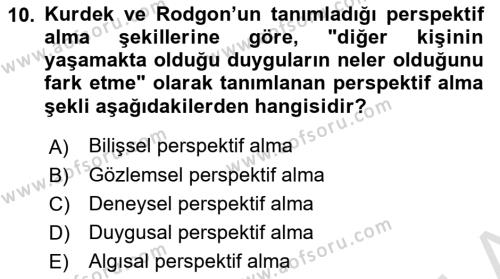 Etkili İletişim Teknikleri Dersi 2023 - 2024 Yılı (Final) Dönem Sonu Sınavı 10. Soru