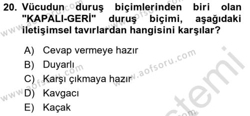 Etkili İletişim Teknikleri Dersi 2023 - 2024 Yılı (Final) Dönem Sonu Sınavı 20. Soru