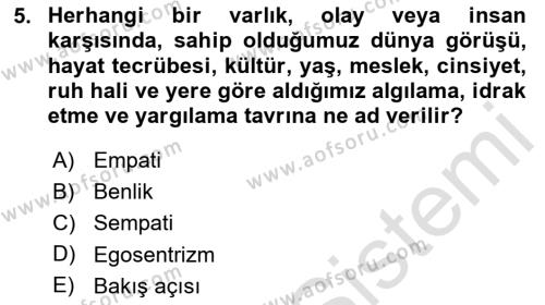 Etkili İletişim Teknikleri Dersi 2023 - 2024 Yılı (Final) Dönem Sonu Sınavı 5. Soru