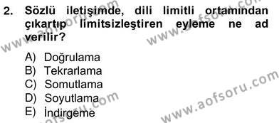 Sözlü ve Sözsüz İletişim Dersi 2012 - 2013 Yılı (Vize) Ara Sınavı 2. Soru