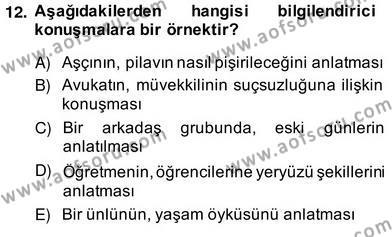 Sözlü ve Sözsüz İletişim Dersi 2013 - 2014 Yılı (Vize) Ara Sınavı 12. Soru
