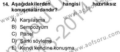 Sözlü ve Sözsüz İletişim Dersi 2013 - 2014 Yılı (Vize) Ara Sınavı 14. Soru