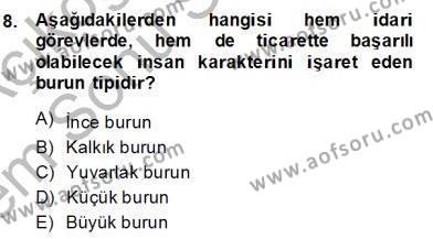 Sözlü ve Sözsüz İletişim Dersi 2013 - 2014 Yılı (Final) Dönem Sonu Sınavı 8. Soru