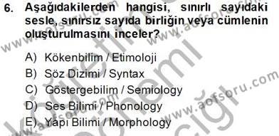 Sözlü ve Sözsüz İletişim Dersi 2014 - 2015 Yılı (Vize) Ara Sınavı 6. Soru
