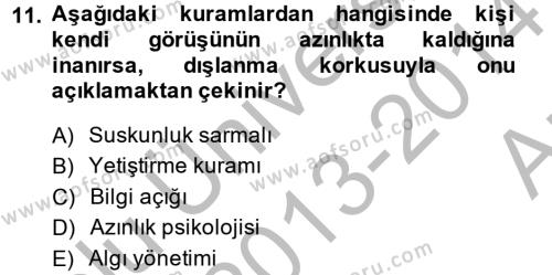 İletişim Kuramları Dersi 2013 - 2014 Yılı (Vize) Ara Sınavı 11. Soru