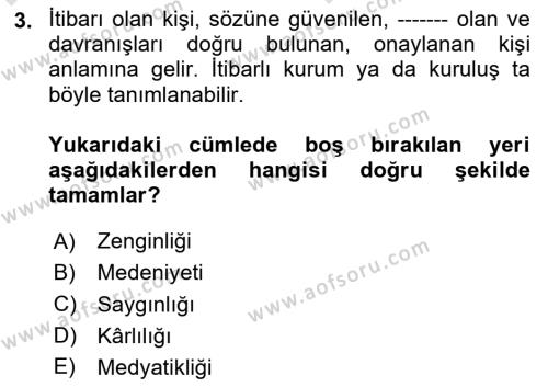 Stratejik İletişim Dersi 2023 - 2024 Yılı (Vize) Ara Sınavı 3. Soru