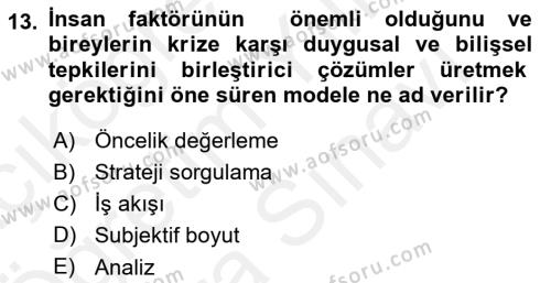 Kriz İletişimi Ve Yönetimi Dersi 2018 - 2019 Yılı (Vize) Ara Sınavı 13. Soru