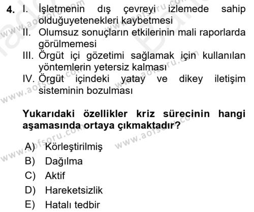 Kriz İletişimi Ve Yönetimi Dersi 2018 - 2019 Yılı (Vize) Ara Sınavı 4. Soru