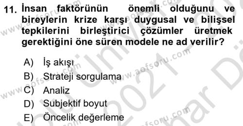 Kriz İletişimi Ve Yönetimi Dersi 2021 - 2022 Yılı (Vize) Ara Sınavı 11. Soru