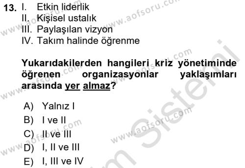 Kriz İletişimi Ve Yönetimi Dersi 2021 - 2022 Yılı (Vize) Ara Sınavı 13. Soru