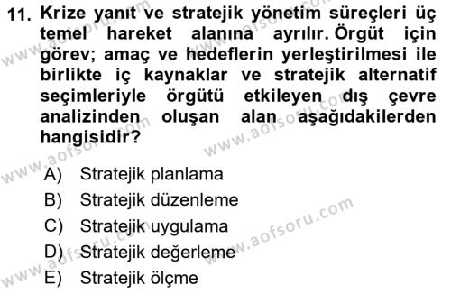 Kriz İletişimi Ve Yönetimi Dersi 2023 - 2024 Yılı (Vize) Ara Sınavı 11. Soru