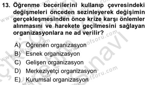 Kriz İletişimi Ve Yönetimi Dersi 2023 - 2024 Yılı (Vize) Ara Sınavı 13. Soru