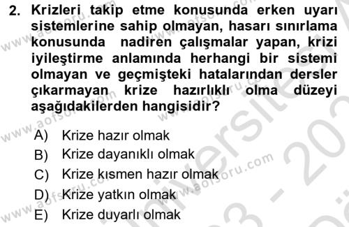 Kriz İletişimi Ve Yönetimi Dersi 2023 - 2024 Yılı (Vize) Ara Sınavı 2. Soru