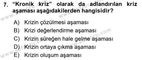 Kriz İletişimi Ve Yönetimi Dersi 2023 - 2024 Yılı (Vize) Ara Sınavı 7. Soru