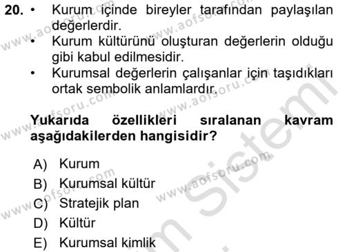 Kurumsal İletişim Dersi 2024 - 2025 Yılı (Vize) Ara Sınavı 20. Soru