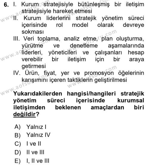 Kurumsal İletişim Dersi 2024 - 2025 Yılı (Vize) Ara Sınavı 6. Soru