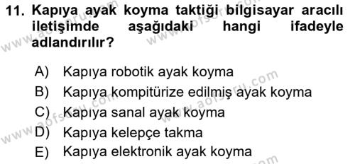 İkna Edici İletişim Dersi 2023 - 2024 Yılı (Final) Dönem Sonu Sınavı 11. Soru