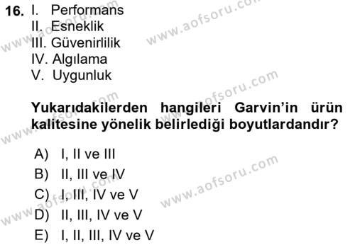 Kurumsal Kimlik Ve İmaj Yönetimi Dersi 2017 - 2018 Yılı (Final) Dönem Sonu Sınavı 16. Soru