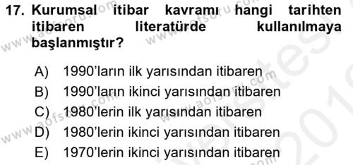 Kurumsal Kimlik Ve İmaj Yönetimi Dersi 2018 - 2019 Yılı (Vize) Ara Sınavı 17. Soru