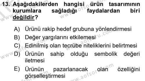 Kurumsal Kimlik Ve İmaj Yönetimi Dersi 2023 - 2024 Yılı (Vize) Ara Sınavı 13. Soru