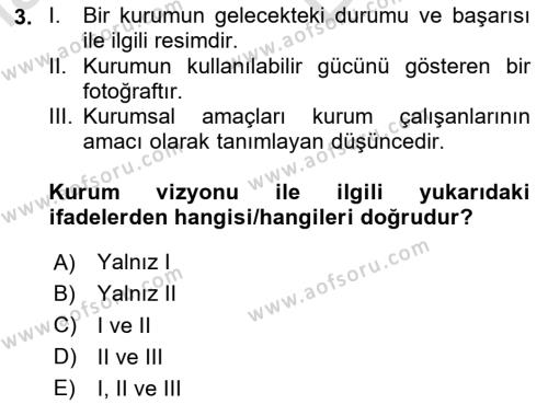 Kurumsal Kimlik Ve İmaj Yönetimi Dersi 2023 - 2024 Yılı (Vize) Ara Sınavı 3. Soru